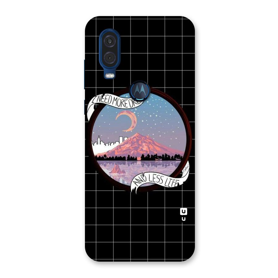 More Dreams Back Case for Motorola One Vision
