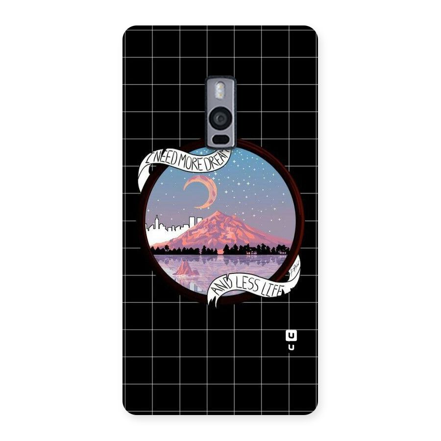 More Dreams Back Case for OnePlus Two