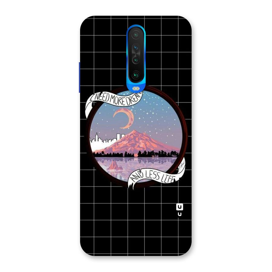 More Dreams Back Case for Poco X2