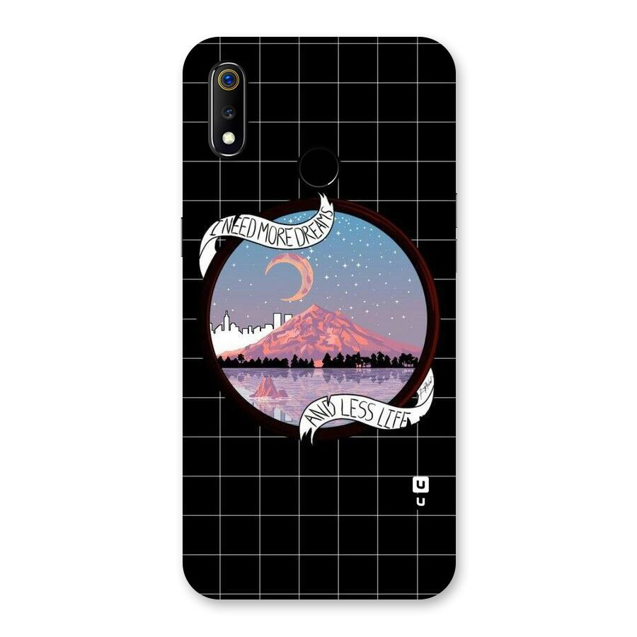 More Dreams Back Case for Realme 3