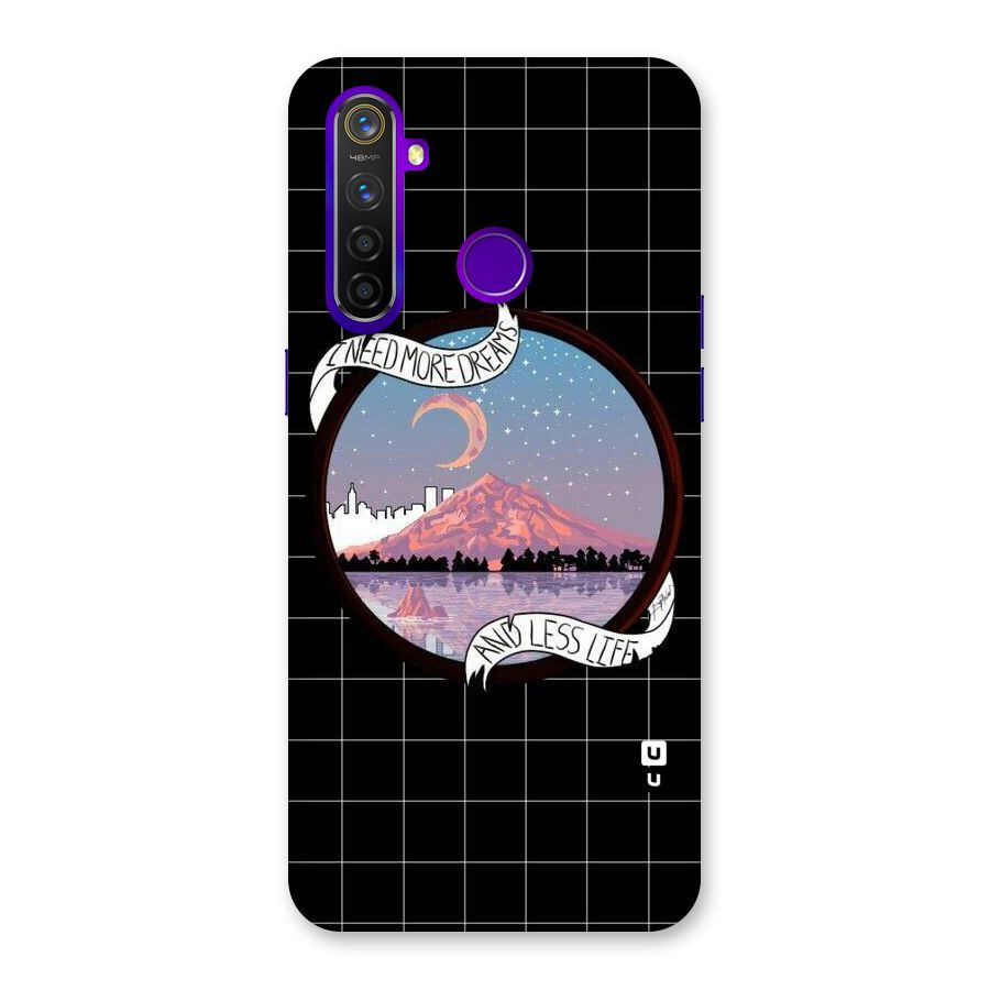 More Dreams Back Case for Realme 5 Pro