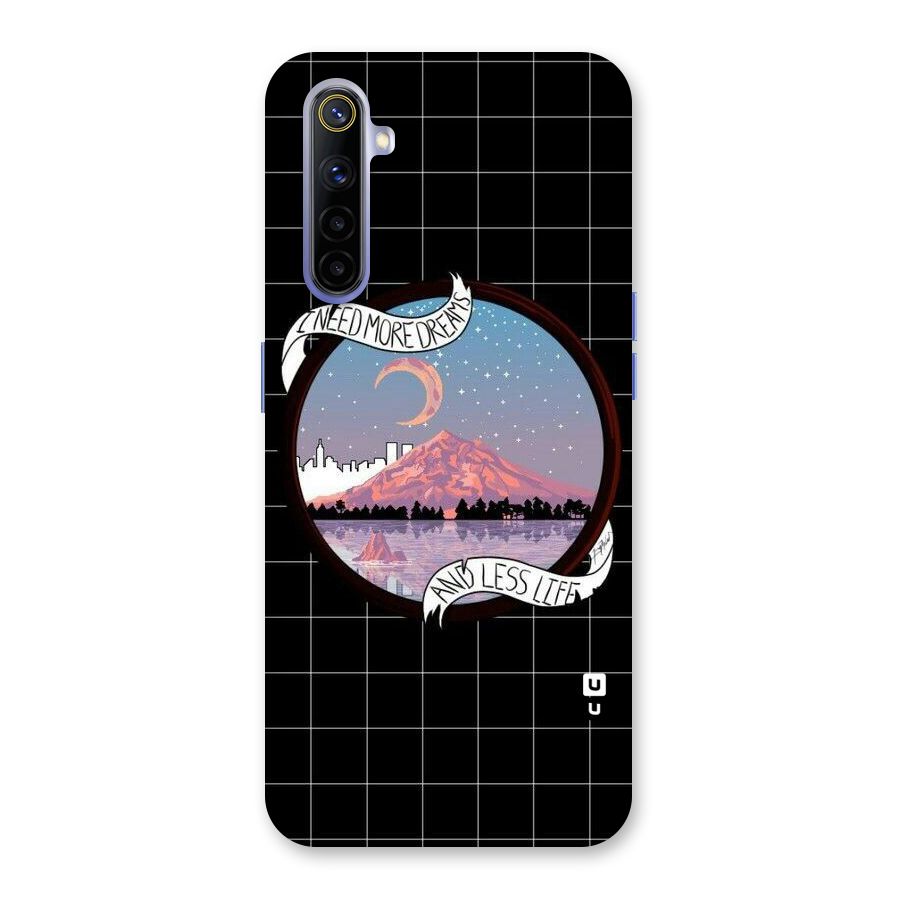 More Dreams Back Case for Realme 6i