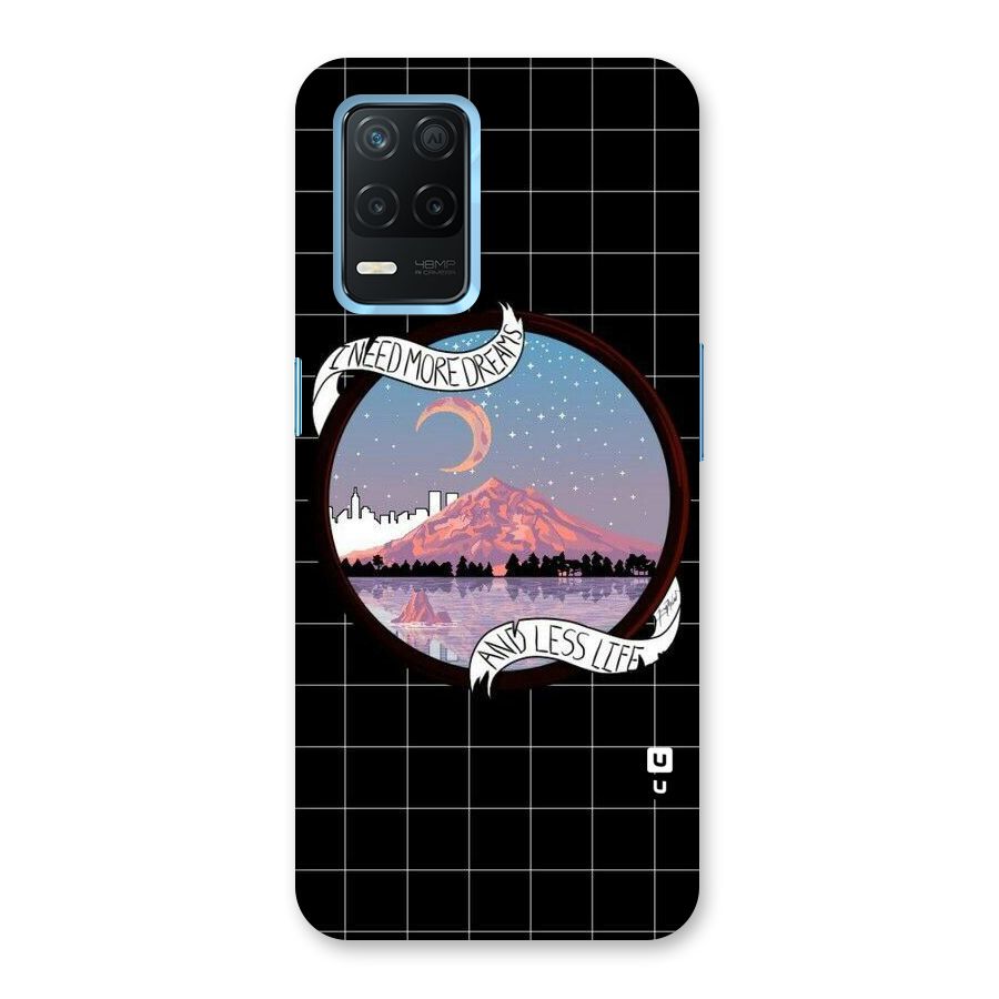 More Dreams Back Case for Realme 8 5G
