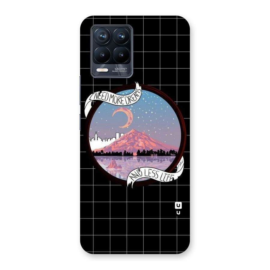 More Dreams Back Case for Realme 8 Pro