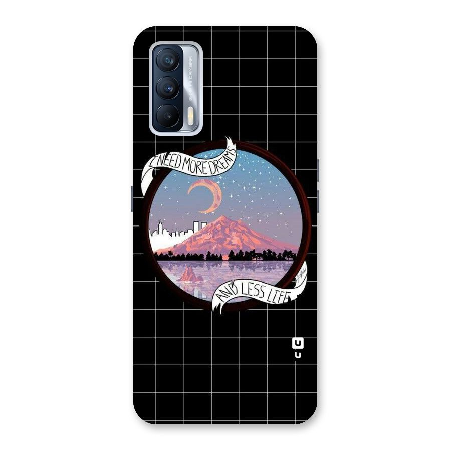More Dreams Back Case for Realme X7