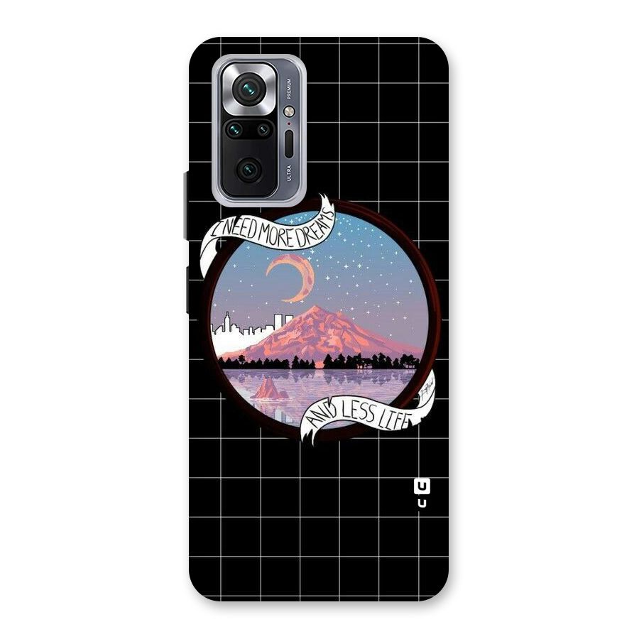 More Dreams Back Case for Redmi Note 10 Pro