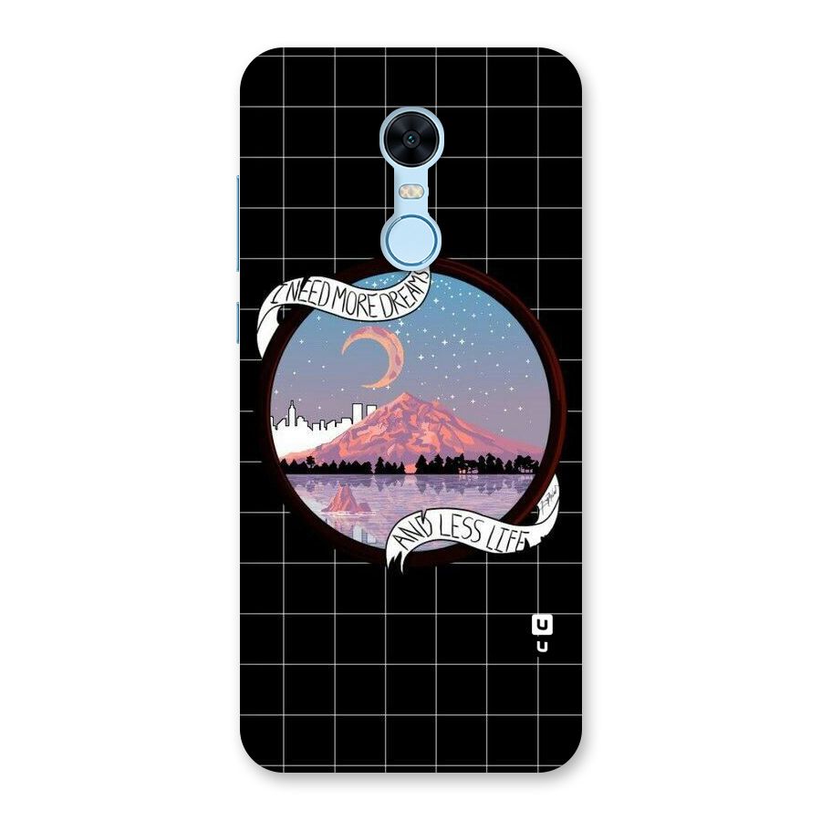 More Dreams Back Case for Redmi Note 5