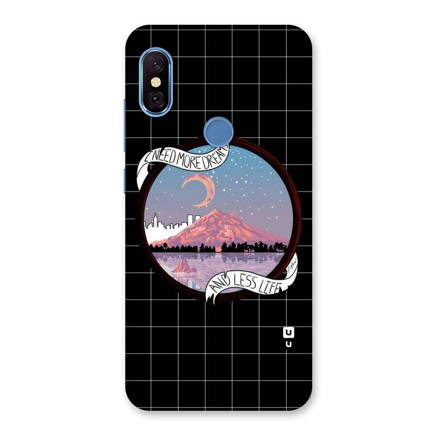 More Dreams Back Case for Redmi Note 6 Pro
