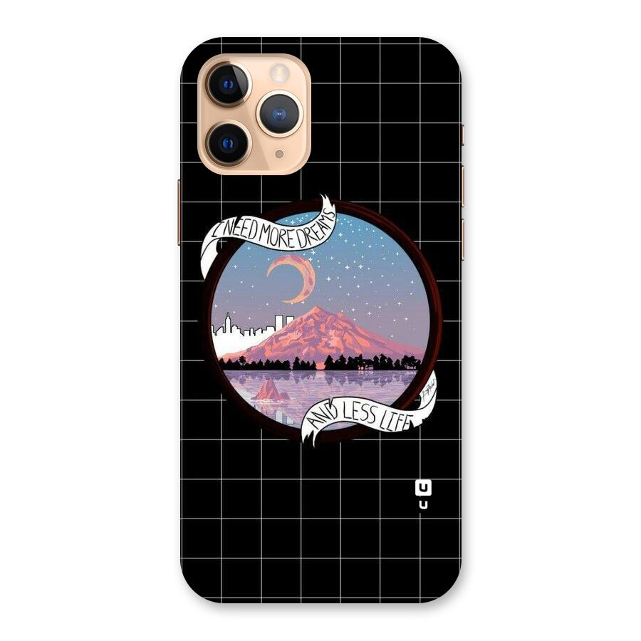 More Dreams Back Case for iPhone 11 Pro
