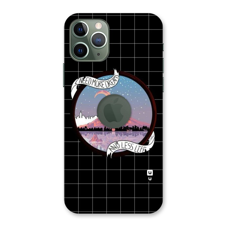 More Dreams Back Case for iPhone 11 Pro Logo  Cut