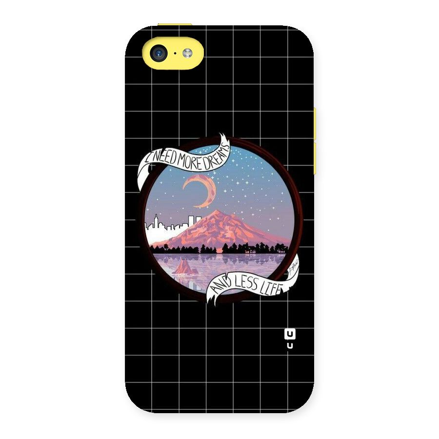 More Dreams Back Case for iPhone 5C