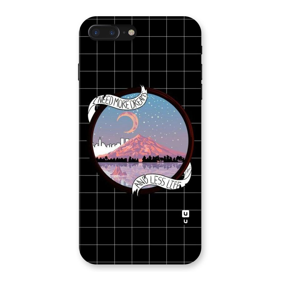 More Dreams Back Case for iPhone 7 Plus