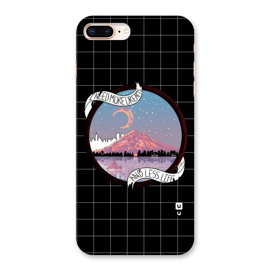 More Dreams Back Case for iPhone 8 Plus