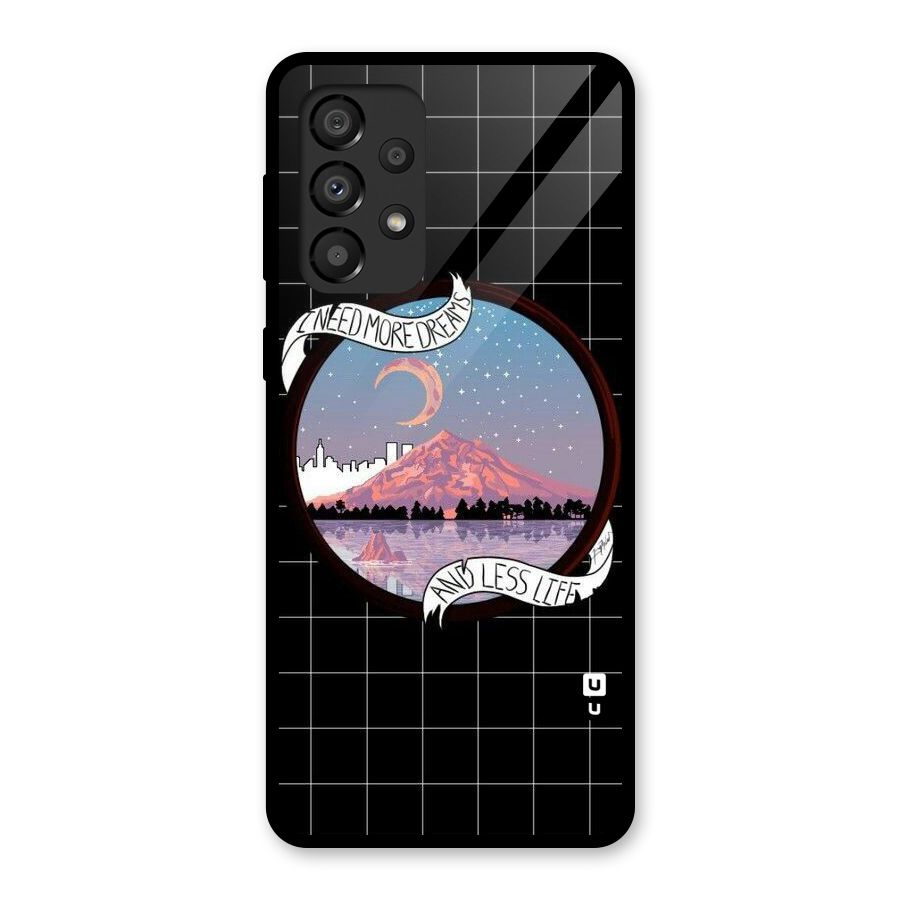 More Dreams Glass Back Case for Galaxy A33 5G