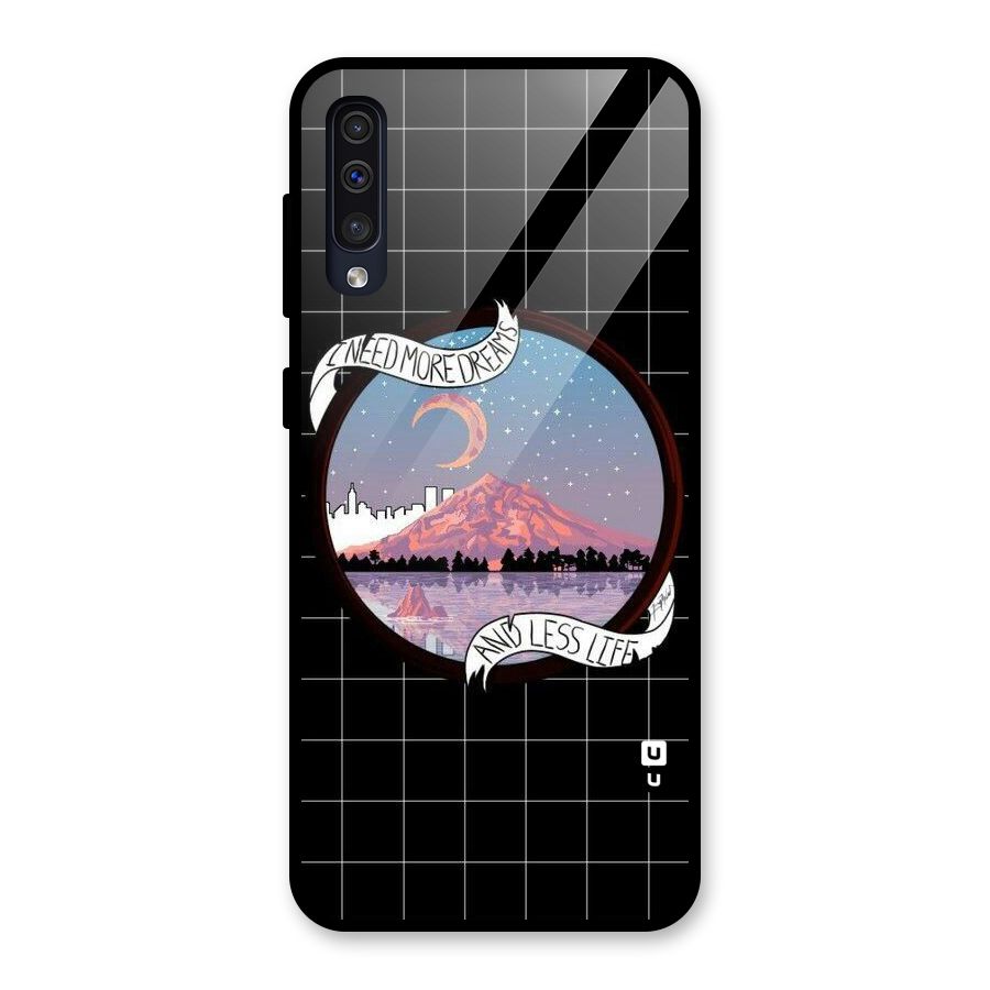 More Dreams Glass Back Case for Galaxy A50
