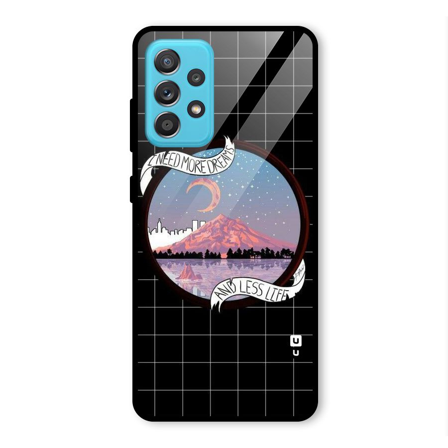 More Dreams Glass Back Case for Galaxy A52