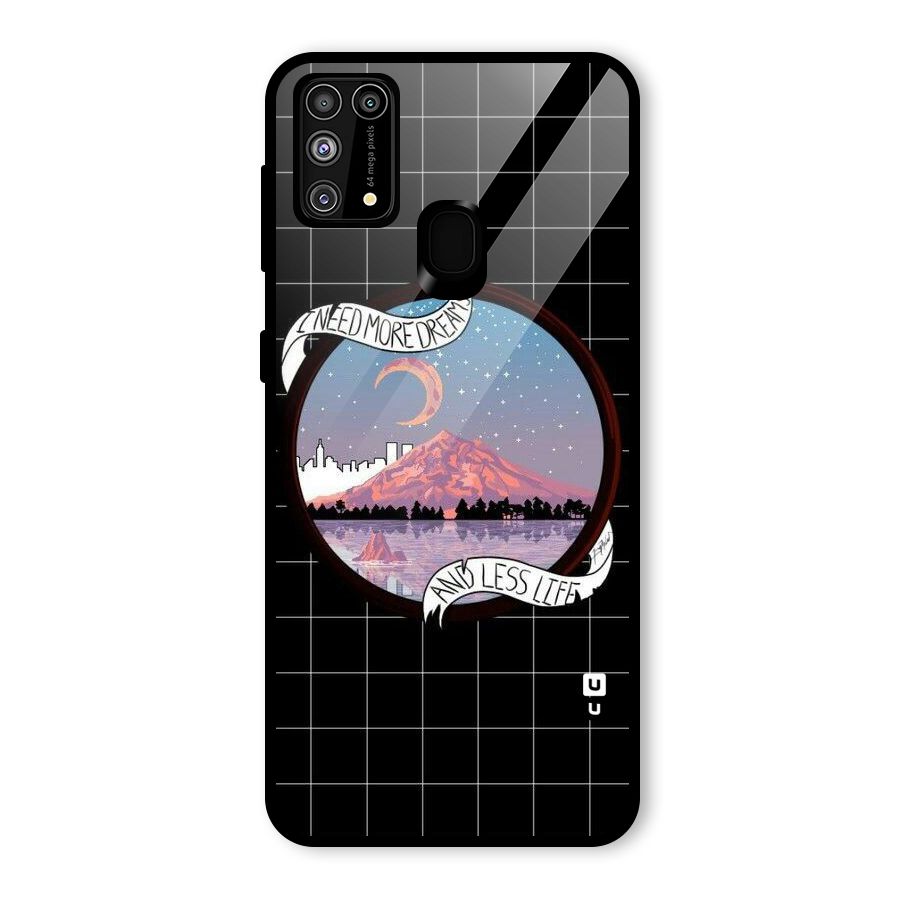 More Dreams Glass Back Case for Galaxy M31