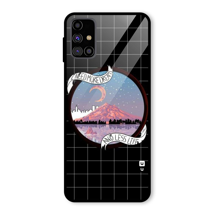 More Dreams Glass Back Case for Galaxy M31s