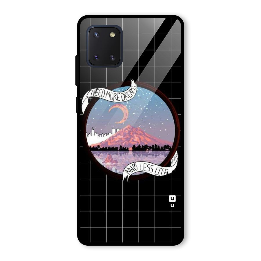 More Dreams Glass Back Case for Galaxy Note 10 Lite