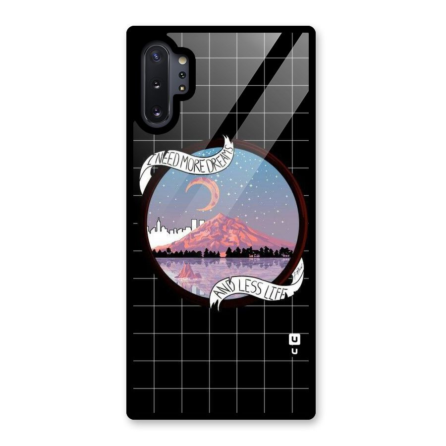 More Dreams Glass Back Case for Galaxy Note 10 Plus