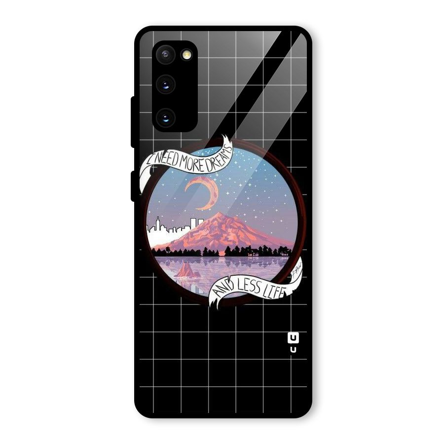 More Dreams Glass Back Case for Galaxy S20 FE 5G