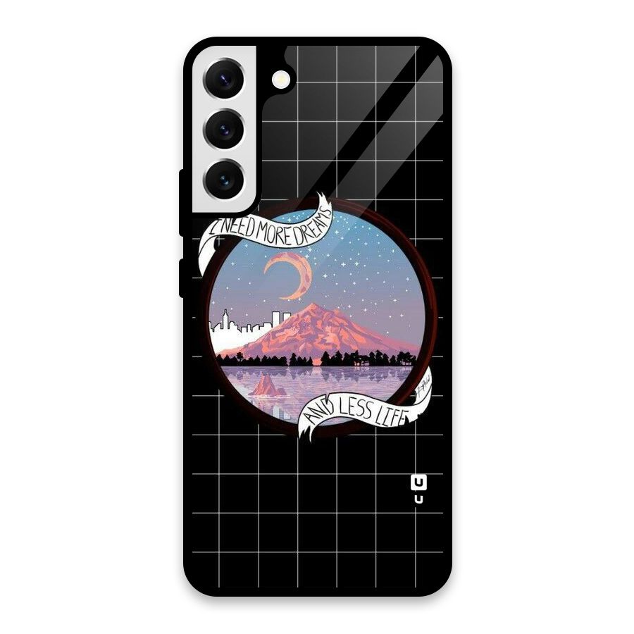 More Dreams Glass Back Case for Galaxy S22 Plus 5G