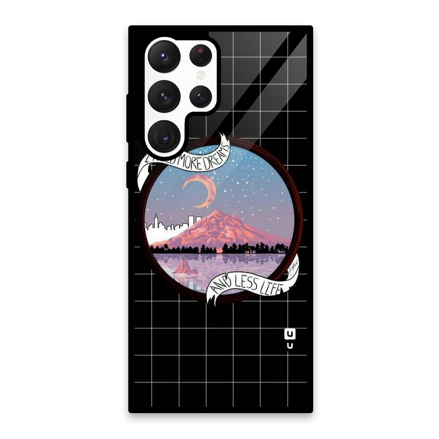 More Dreams Glass Back Case for Galaxy S22 Ultra 5G