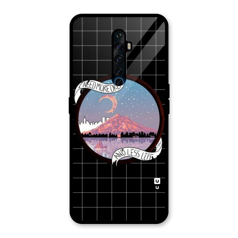 More Dreams Glass Back Case for Oppo Reno2 F