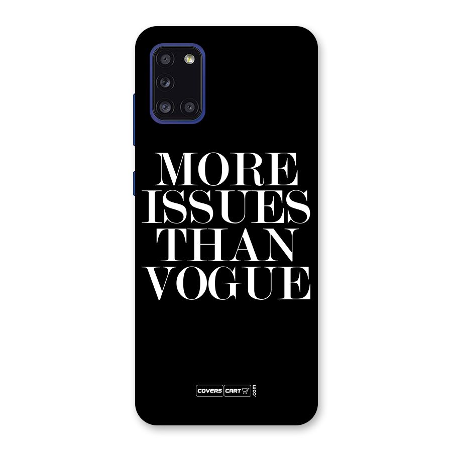 More Issues than Vogue (Black) Back Case for Galaxy A31