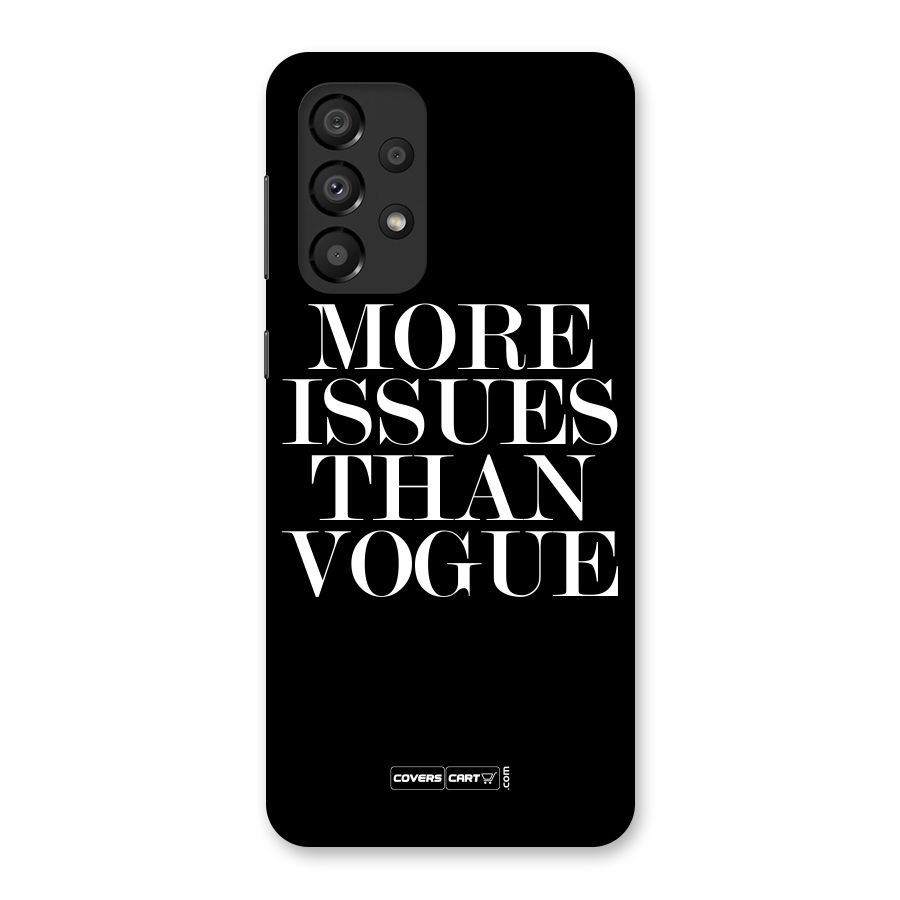 More Issues than Vogue (Black) Back Case for Galaxy A33 5G