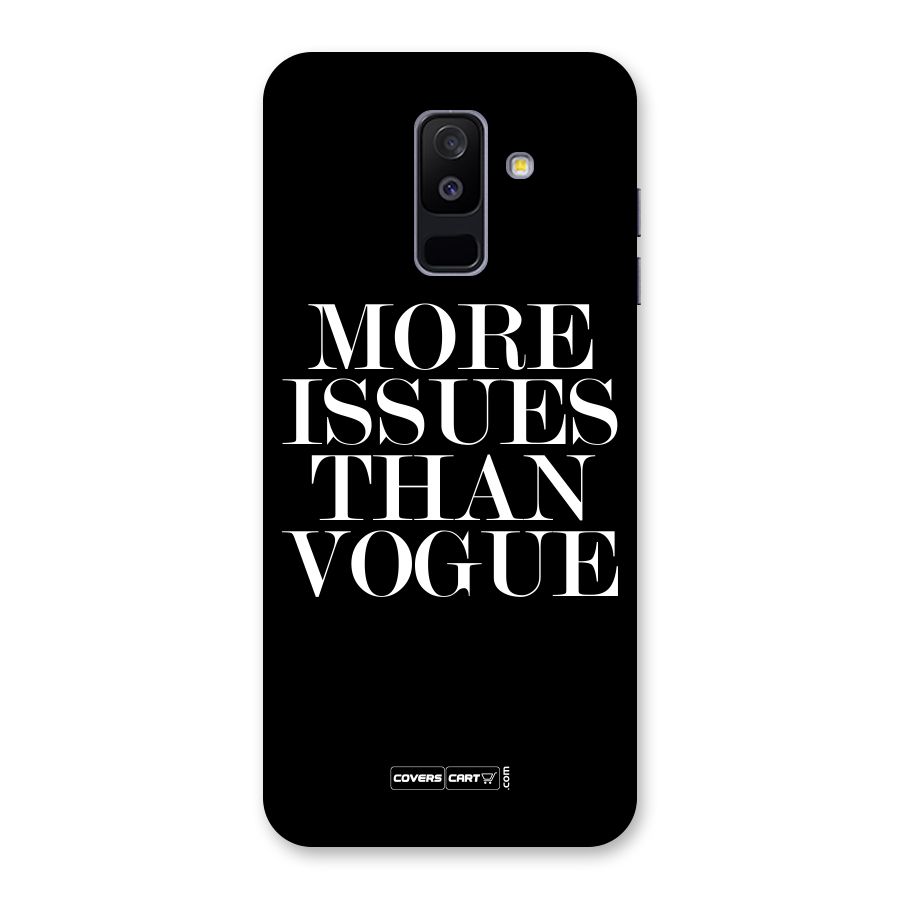 More Issues than Vogue (Black) Back Case for Galaxy A6 Plus
