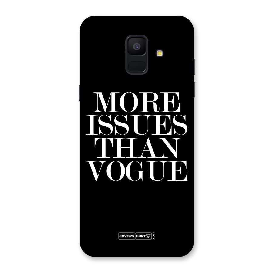 More Issues than Vogue (Black) Back Case for Galaxy A6 (2018)