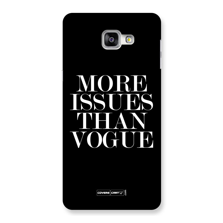 More Issues than Vogue (Black) Back Case for Galaxy A9