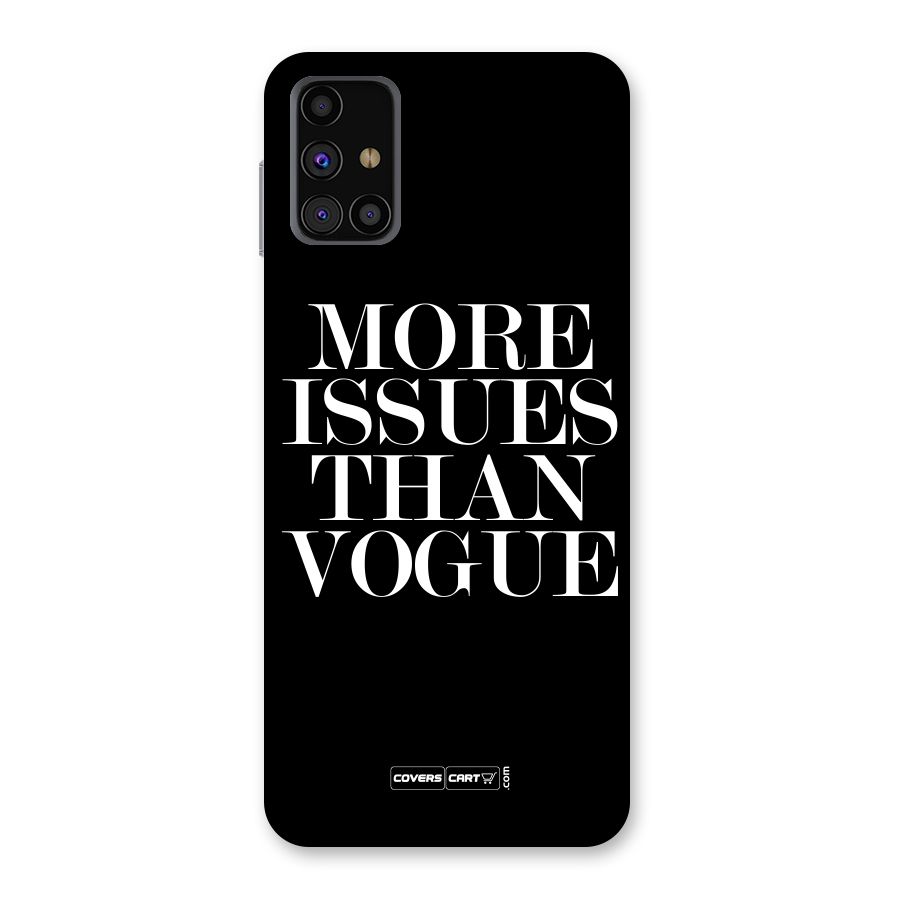 More Issues than Vogue (Black) Back Case for Galaxy M31s
