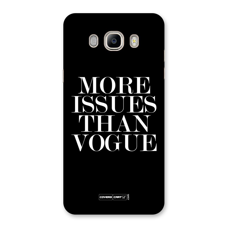 More Issues than Vogue (Black) Back Case for Galaxy On8