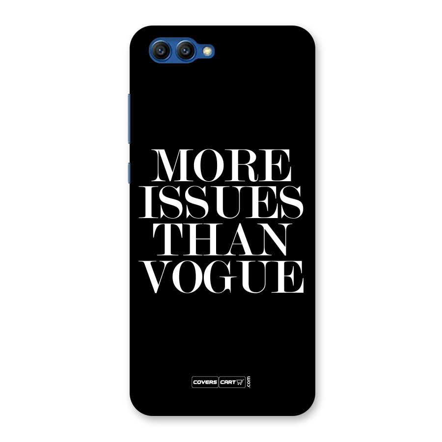 More Issues than Vogue (Black) Back Case for Honor View 10