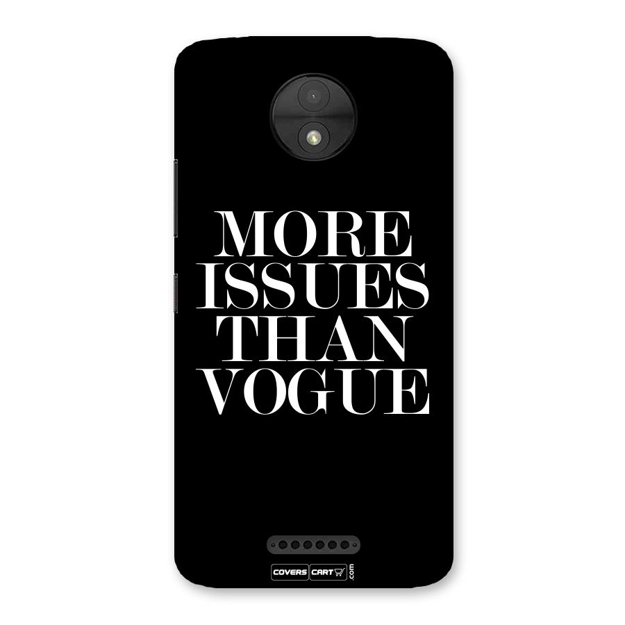More Issues than Vogue (Black) Back Case for Moto C
