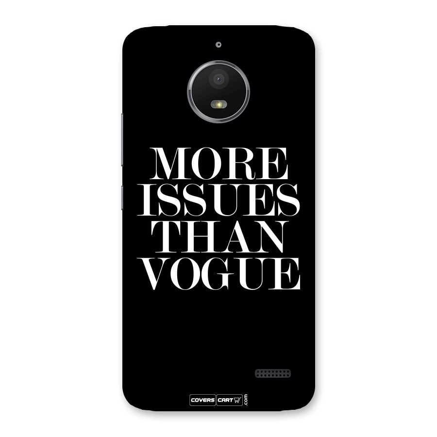 More Issues than Vogue (Black) Back Case for Moto E4
