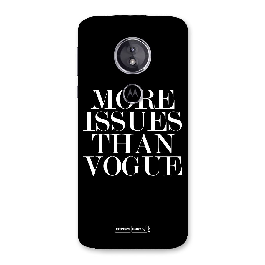 More Issues than Vogue (Black) Back Case for Moto E5