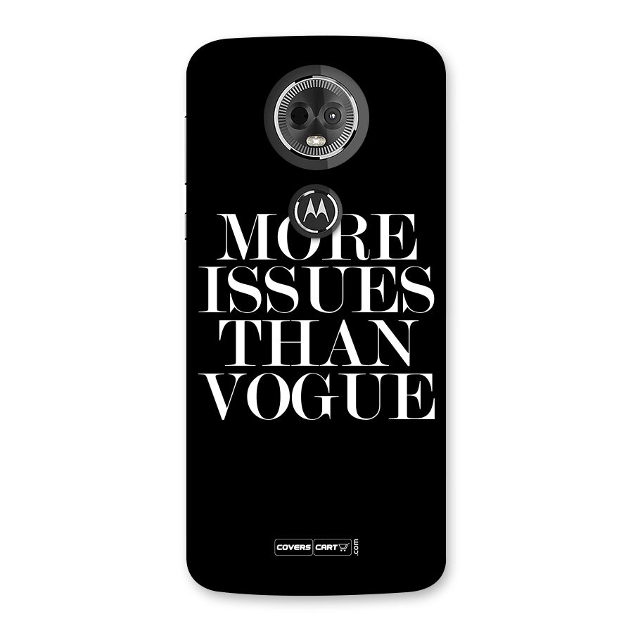 More Issues than Vogue (Black) Back Case for Moto E5 Plus