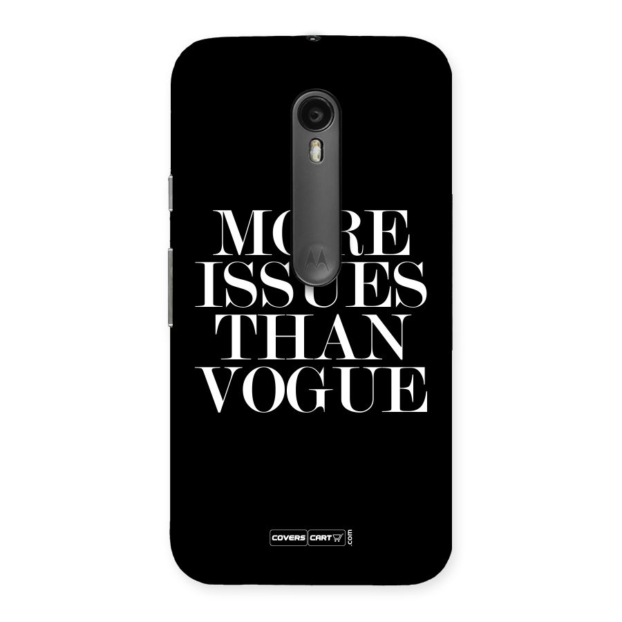 More Issues than Vogue (Black) Back Case for Moto G3