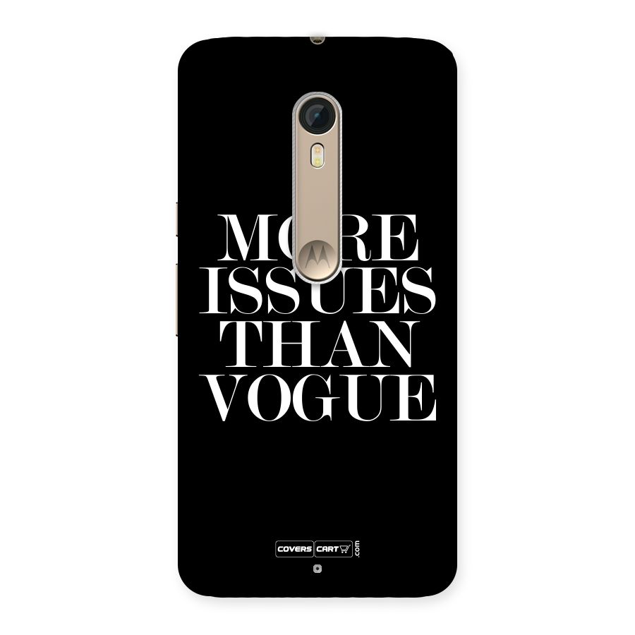 More Issues than Vogue (Black) Back Case for Motorola Moto X Style