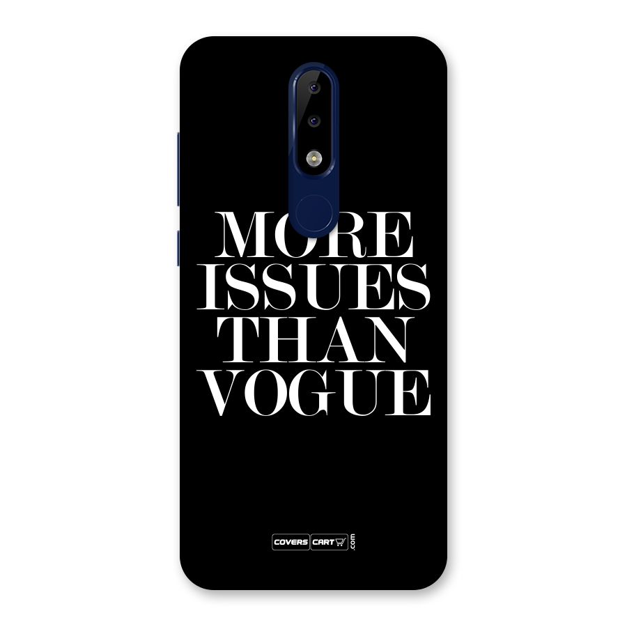 More Issues than Vogue (Black) Back Case for Nokia 5.1 Plus