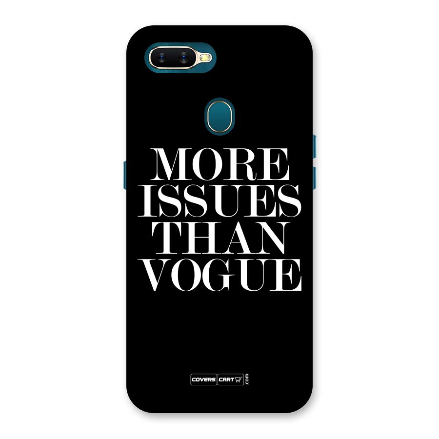More Issues than Vogue (Black) Back Case for Oppo A11k