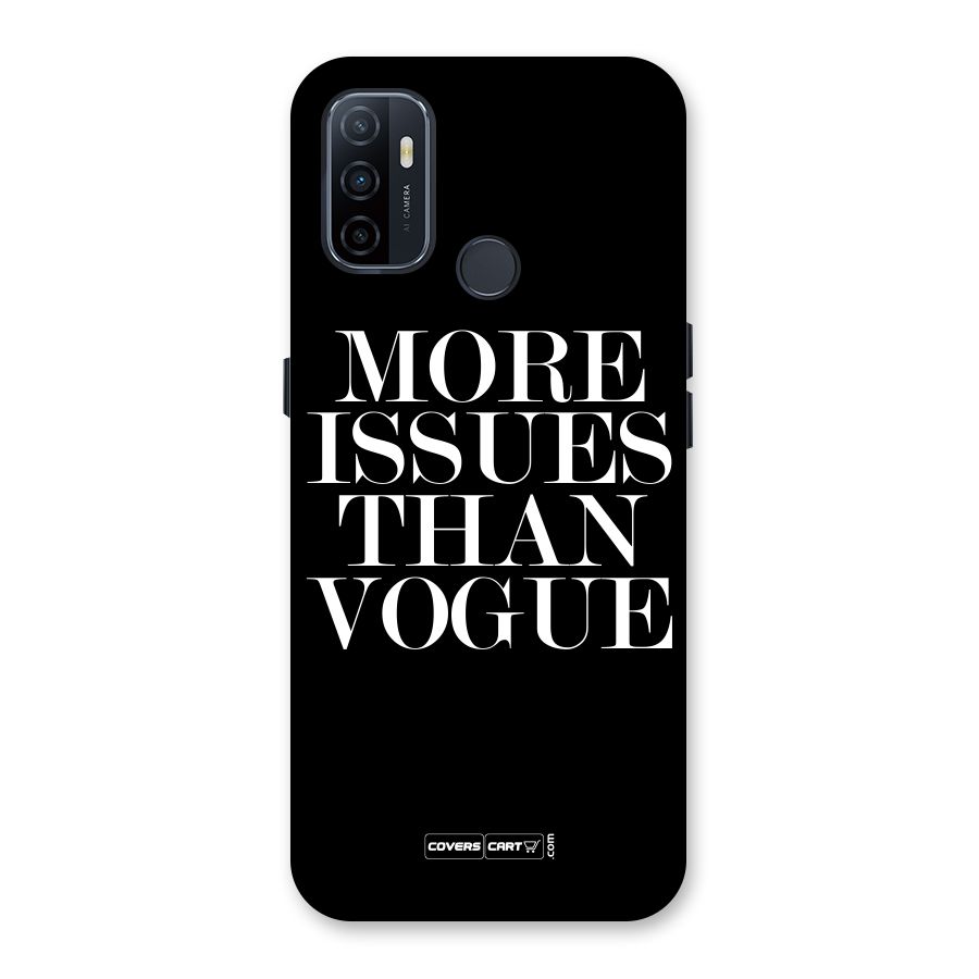 More Issues than Vogue (Black) Back Case for Oppo A32