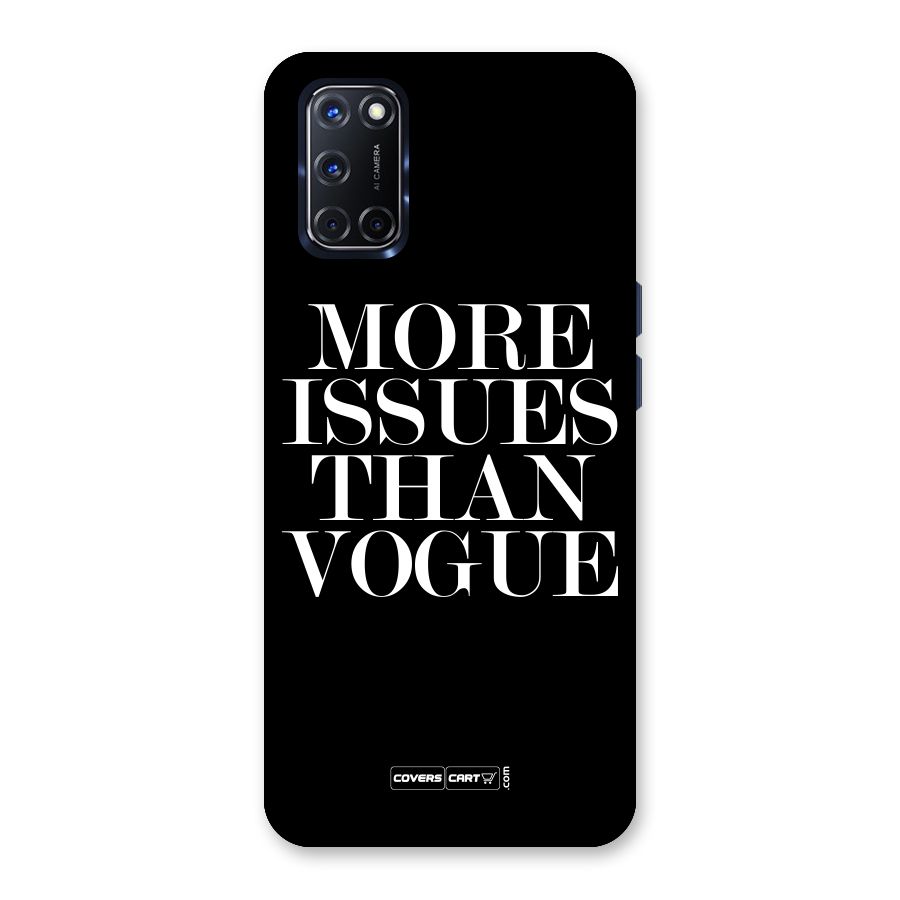 More Issues than Vogue (Black) Back Case for Oppo A52