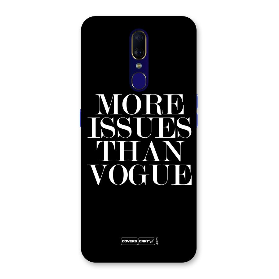 More Issues than Vogue (Black) Back Case for Oppo F11