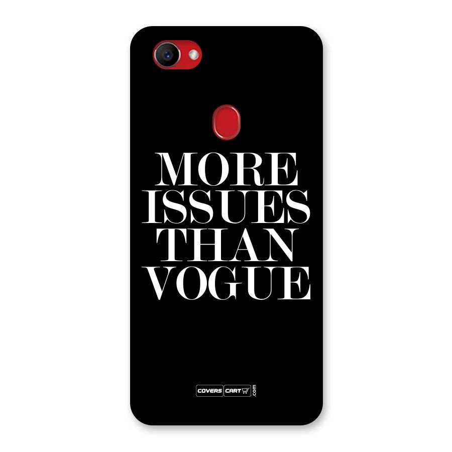More Issues than Vogue (Black) Back Case for Oppo F7