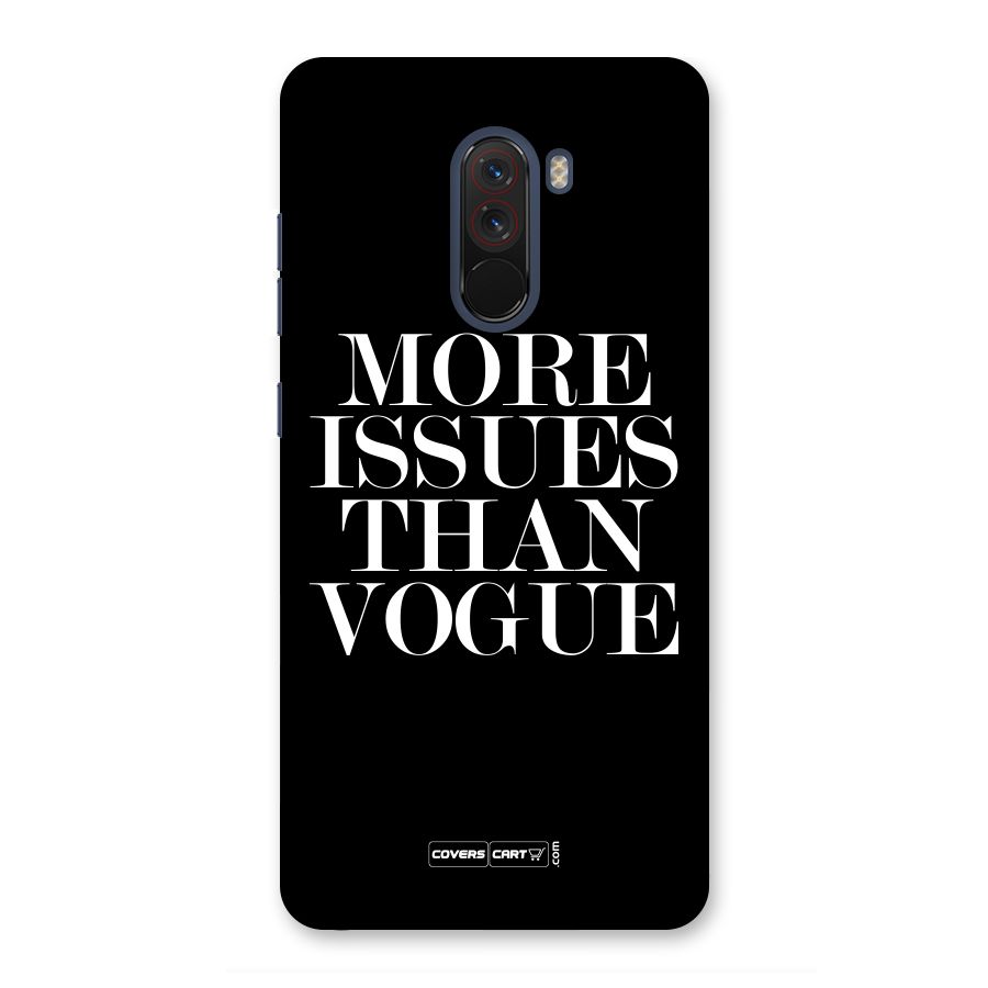 More Issues than Vogue (Black) Back Case for Poco F1