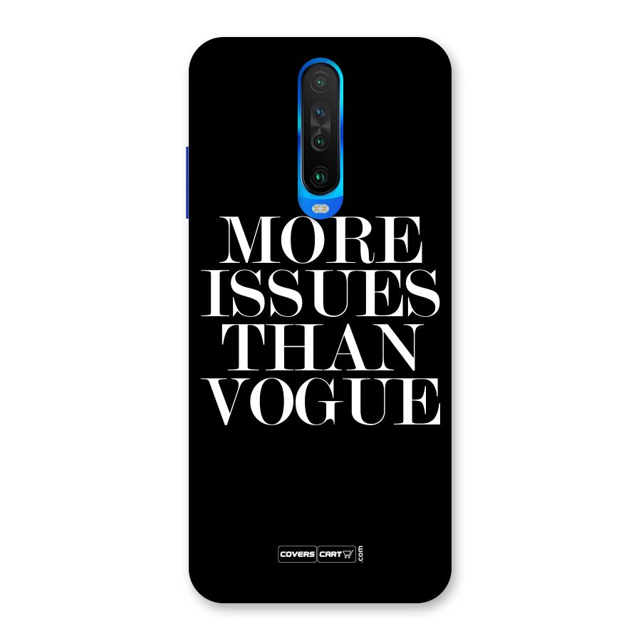 More Issues than Vogue (Black) Back Case for Poco X2